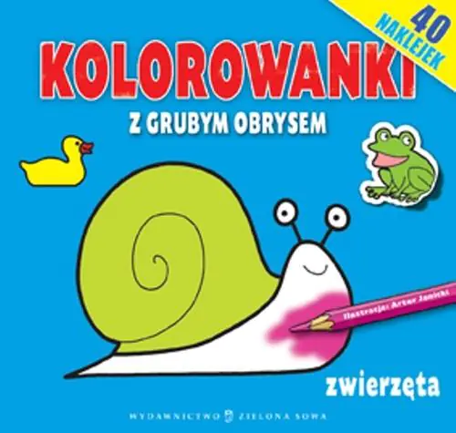 Książka - Kolorowanki z grubym obrysem. Zwierzęta
