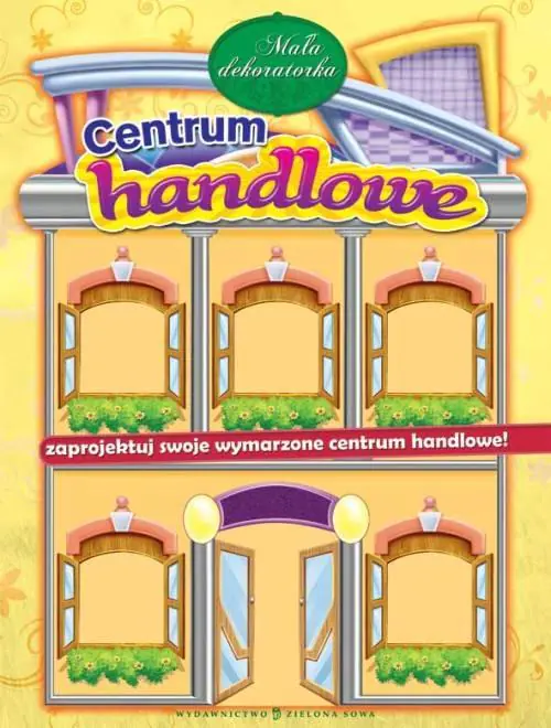 Książka - Centrum handlowe. Mała dekoratorka. Zaprojektuj swoje wymarzone centrum handlowe!