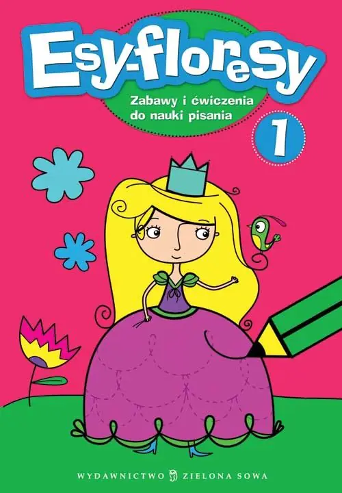 Książka - Esy-floresy 1. Zabawy i ćwiczenia do nauki pisania