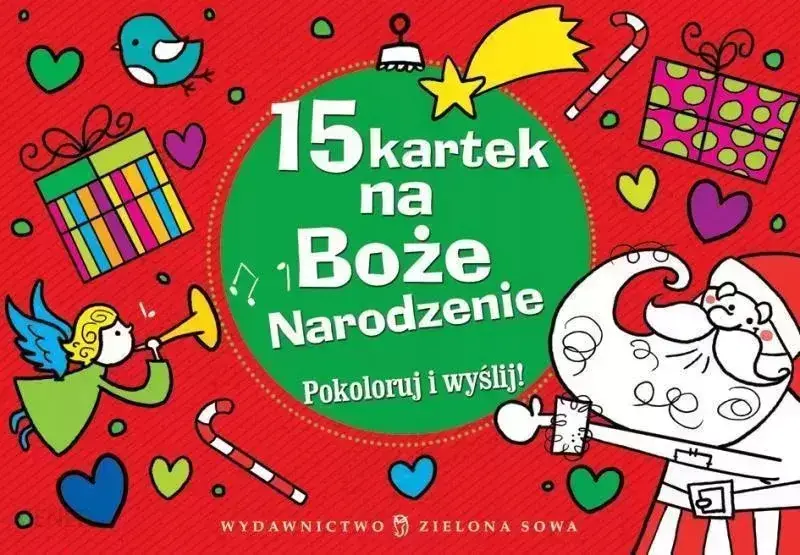 Książka - 15 kartek na Boże Narodzenie. Pokoloruj i wyślij + dodatek
