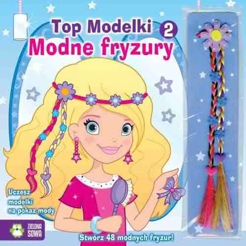 Książka - Top Modelki. Modne fryzury 2