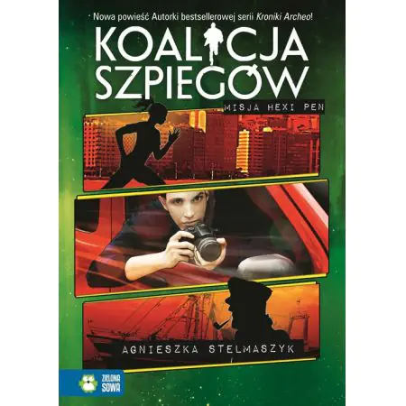 Koalicja szpiegów. Tom 3. Misja Hexi Pen