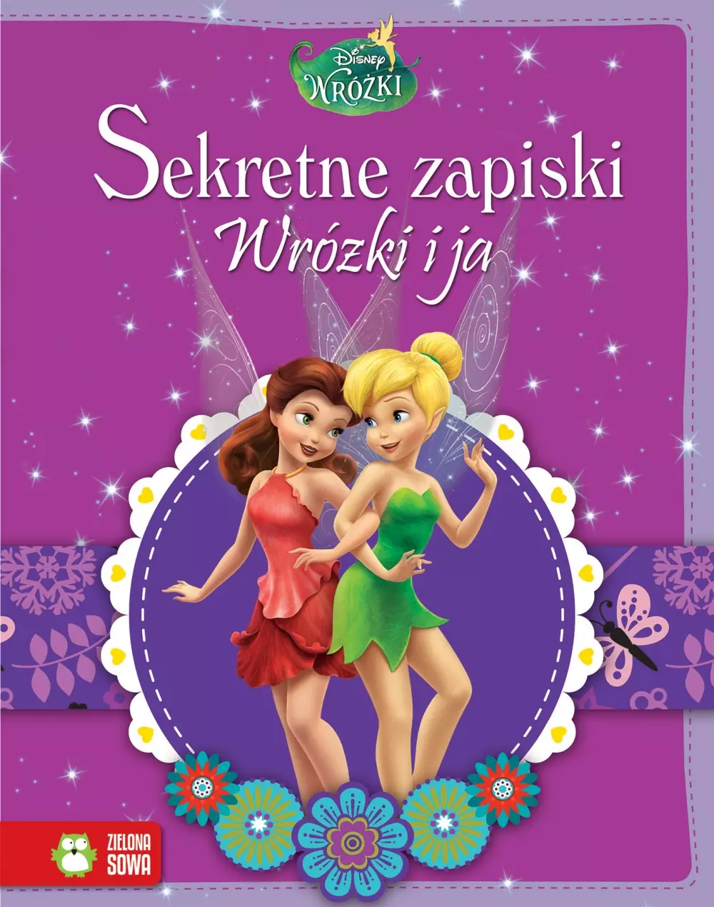 Książka - Sekretne zapiski. Wróżki i ja