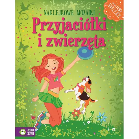 Książka - Przyjaciółki i zwierzęta. Naklejkowe mozaiki
