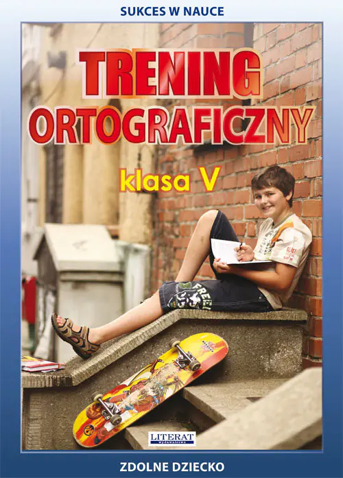 Książka - Sukces w nauce. Trening ortograficzny. Klasa 5