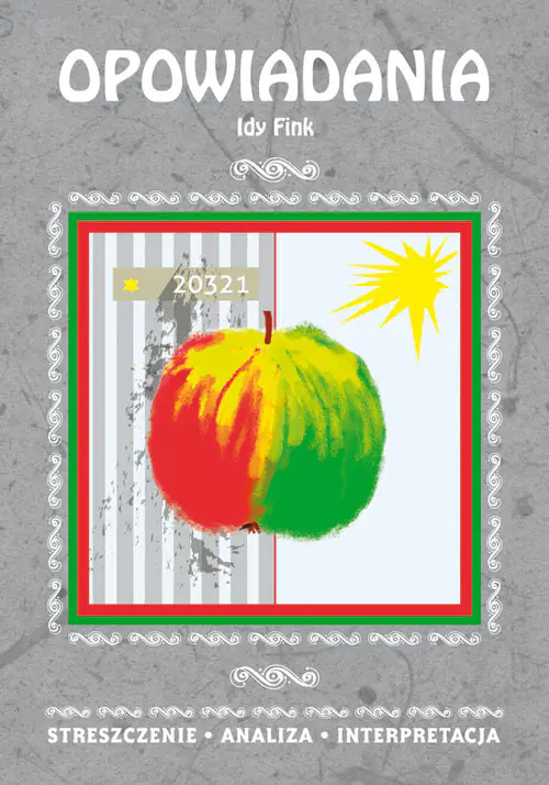 Książka - Opowiadania Idy Fink. Streszczenie, analiza, interpretacja
