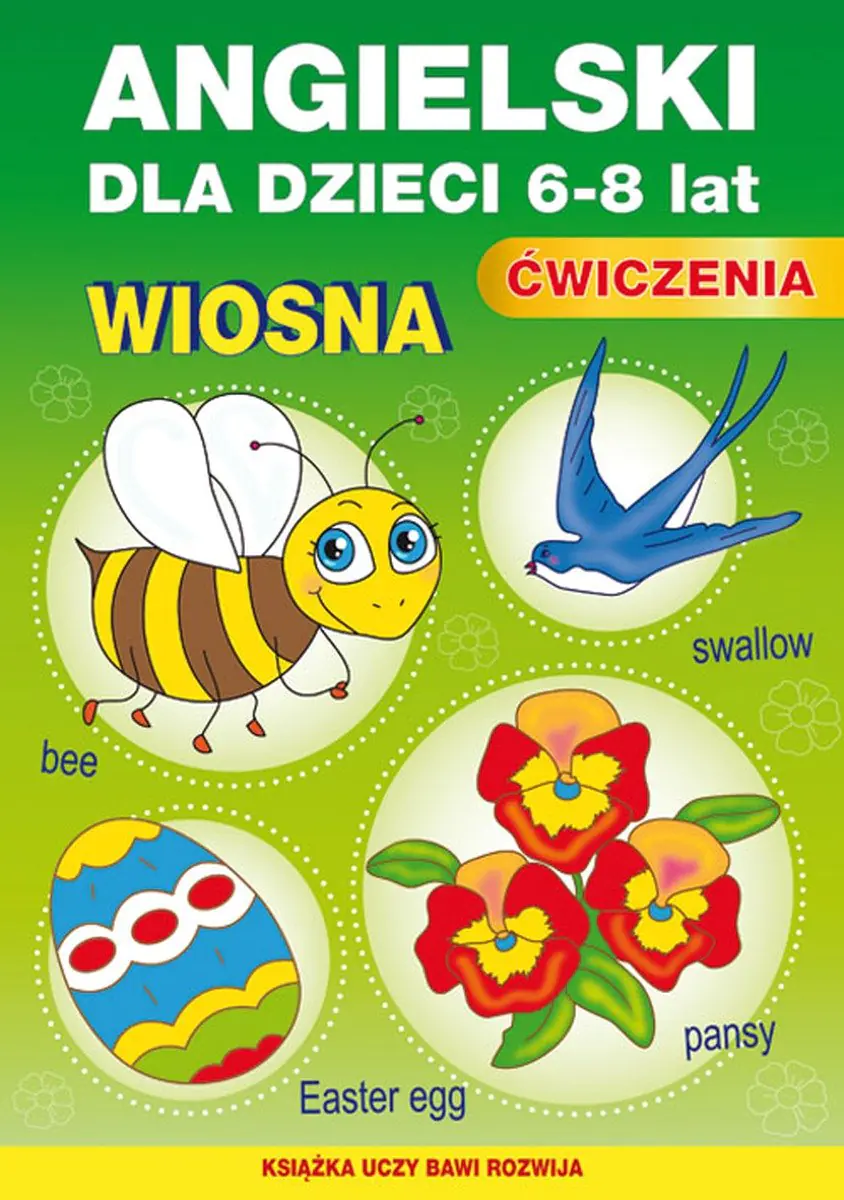 Książka - Angielski dla dzieci 6-8 lat. Ćwiczenia. Wiosna