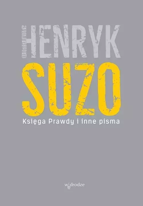 Książka - Księga Prawdy i inne pisma