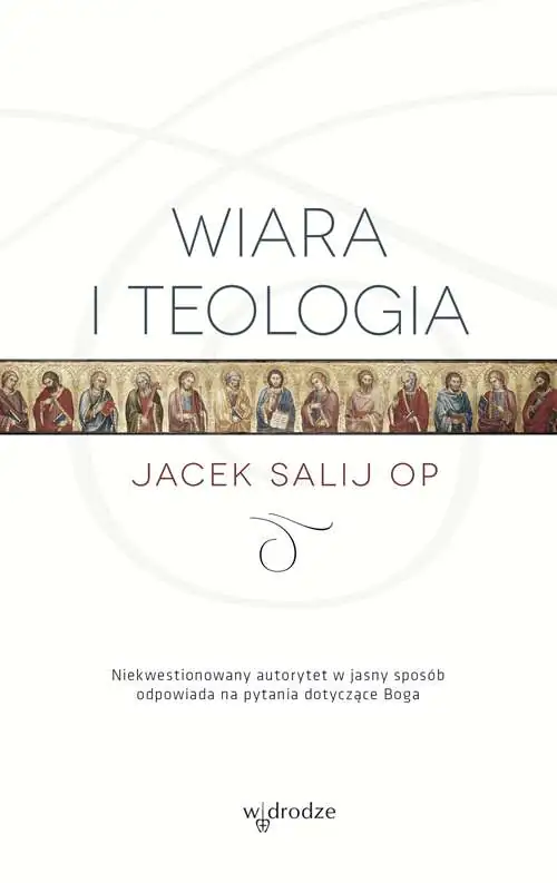 Książka - Wiara i teologia