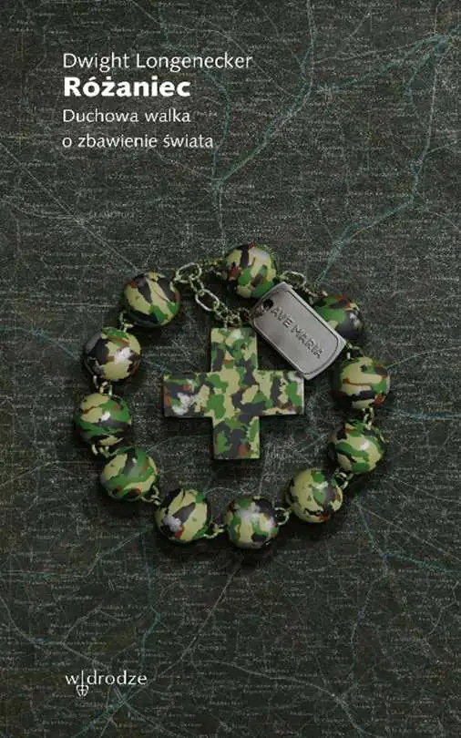 Książka - Różaniec. Duchowa walka o zbawienie świata