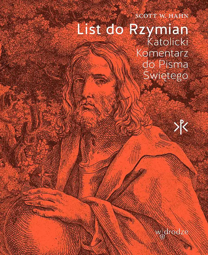 Książka - List do Rzymian. Katolicki Komentarz do Pisma Świętego