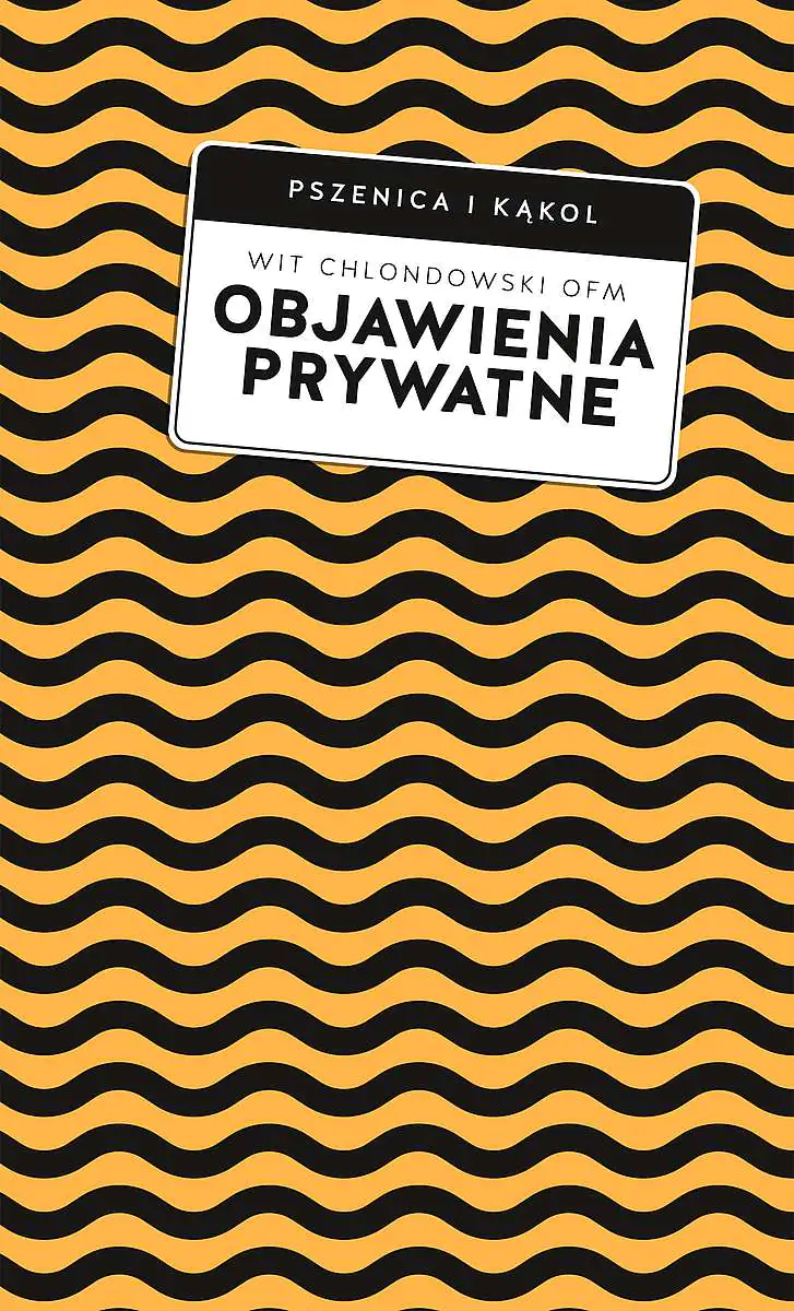 Książka - Objawienia prywatne. Praktyczny przewodnik