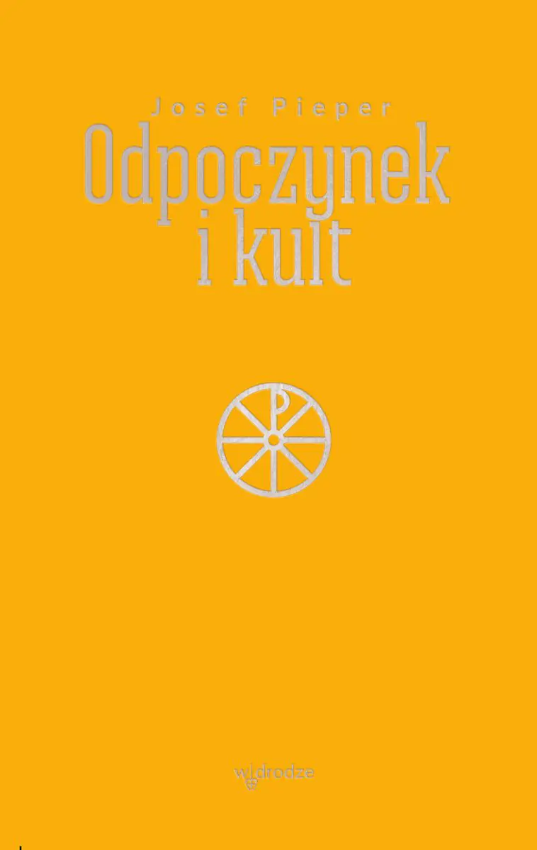 Książka - Odpoczynek i kult