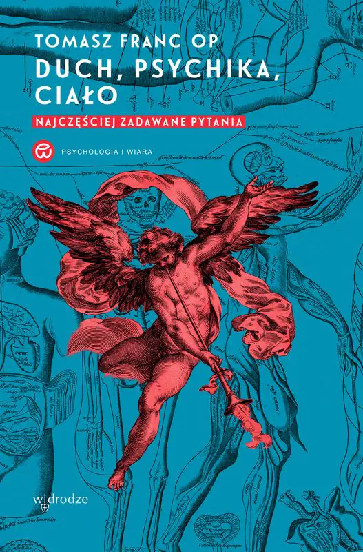 Książka - Duch, psychika, ciało. Najczęściej zadawane pytania
