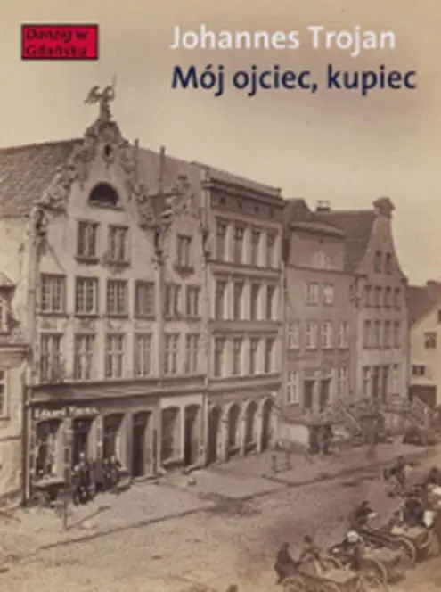 Książka - Mój ojciec kupiec