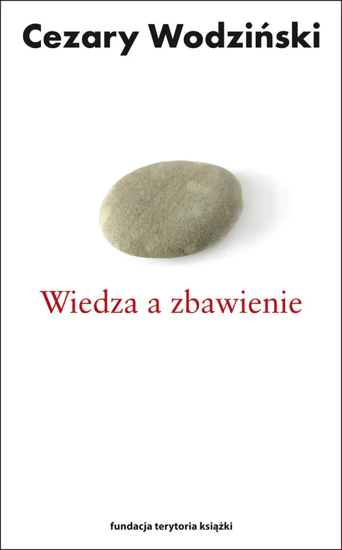 Książka - Wiedza a zbawienie
