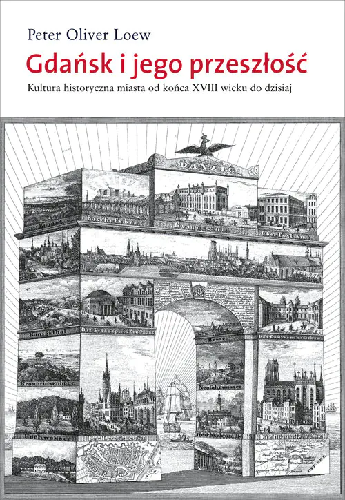 Książka - Gdańsk i jego przeszłość