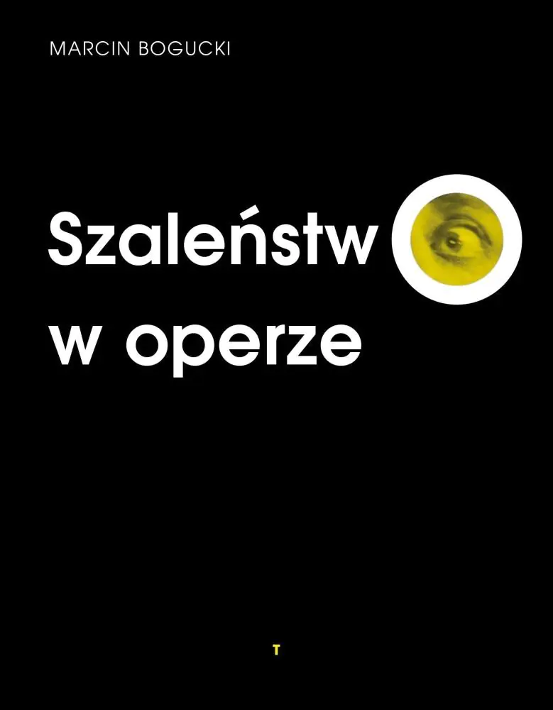 Książka - Szaleństwo w operze