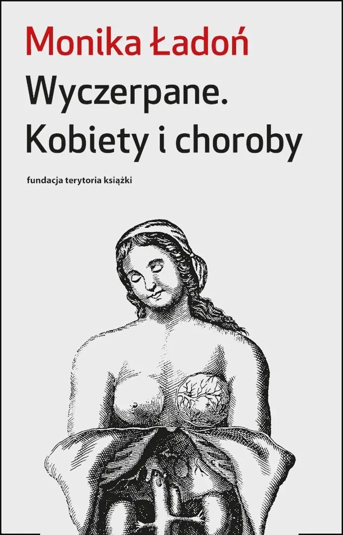Książka - Wyczerpane. Kobiety i choroby