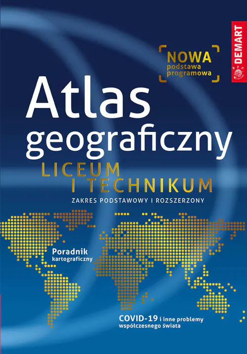 Książka - Atlas geograficzny. Liceum i technikum