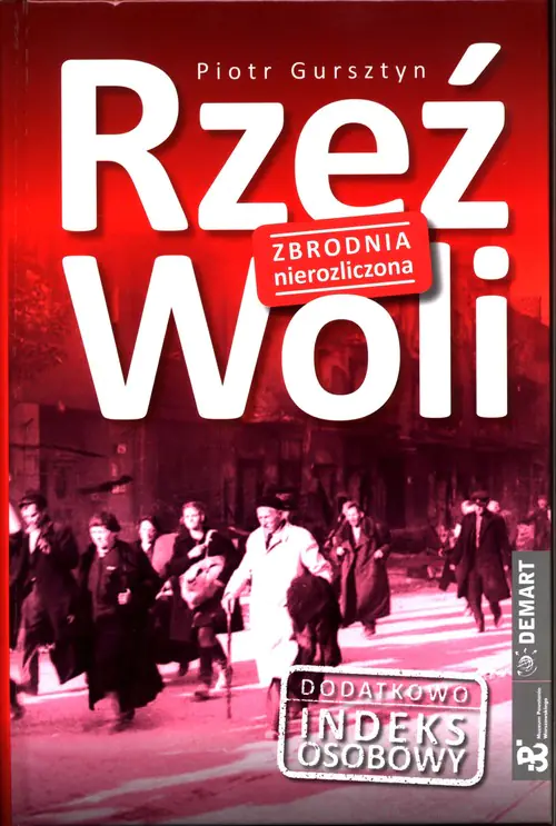 Książka - Rzeź Woli. Zbrodnia nierozliczona