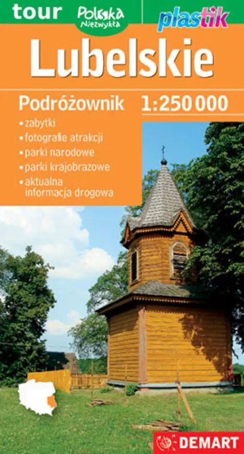 Książka - Lubelskie. Podróżownik. Mapa turystyczna 1:250 000