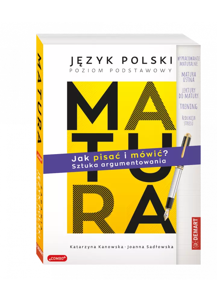 Książka - Matura. Język polski. Jak pisać i mówić? Sztuka argumentowania