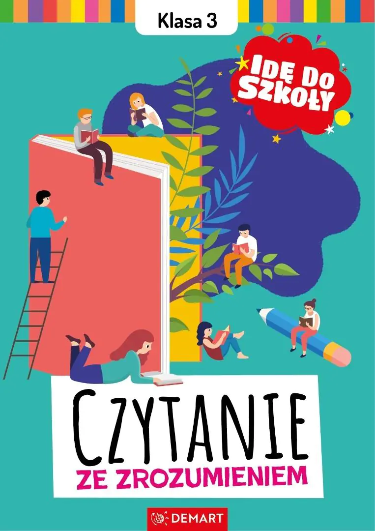 Książka - Idę do szkoły. Czytanie ze zrozumieniem. Klasa 3