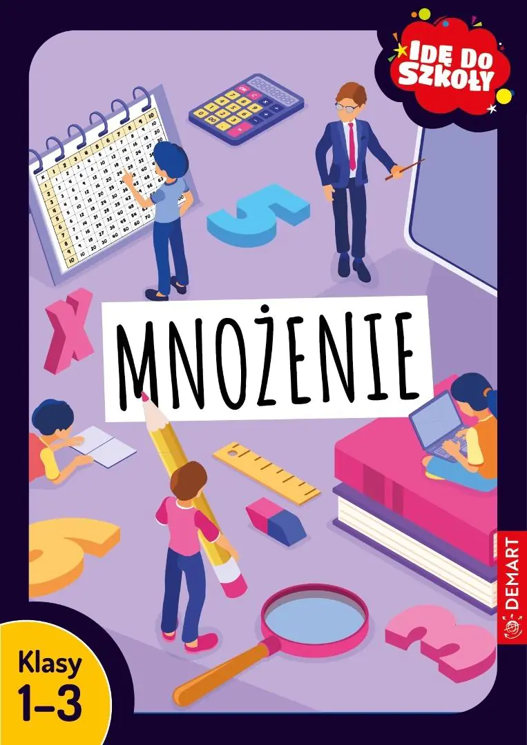 Książka - Idę do szkoły. Mnożenie. Klasy 1-3