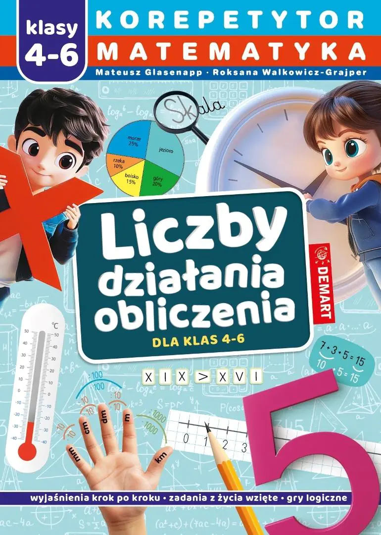 Książka - Korepetytor. Matematyka. Klasy 4-6. Liczby. Działania. Obliczenia