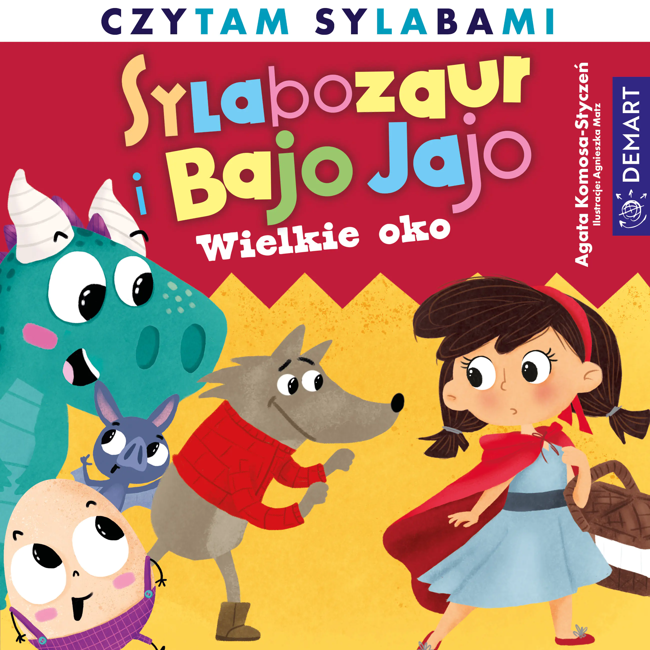 Książka - Sylabozaur i Bajo Jajo. Czytam sylabami. Wielkie oko