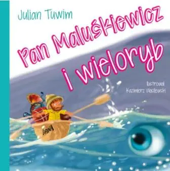 Książka - Pan Maluśkiewicz i wieloryb