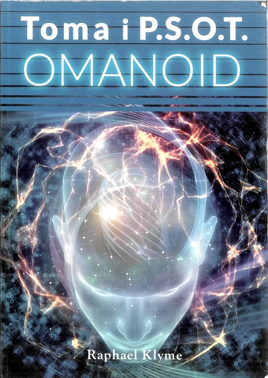 Książka - Toma i P.S.O.T. Omanoid