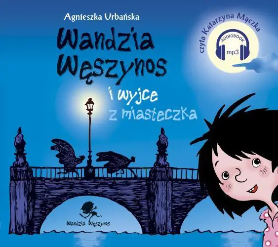 Książka - Wandzia Węszynos i wyjce z miasteczka. Audiobook