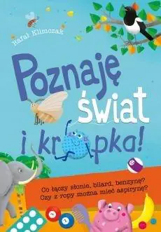 Poznaję świat i kropka! Co łączy słonie, bilard i benzynę? Czy z ropy można mieć aspirynę?