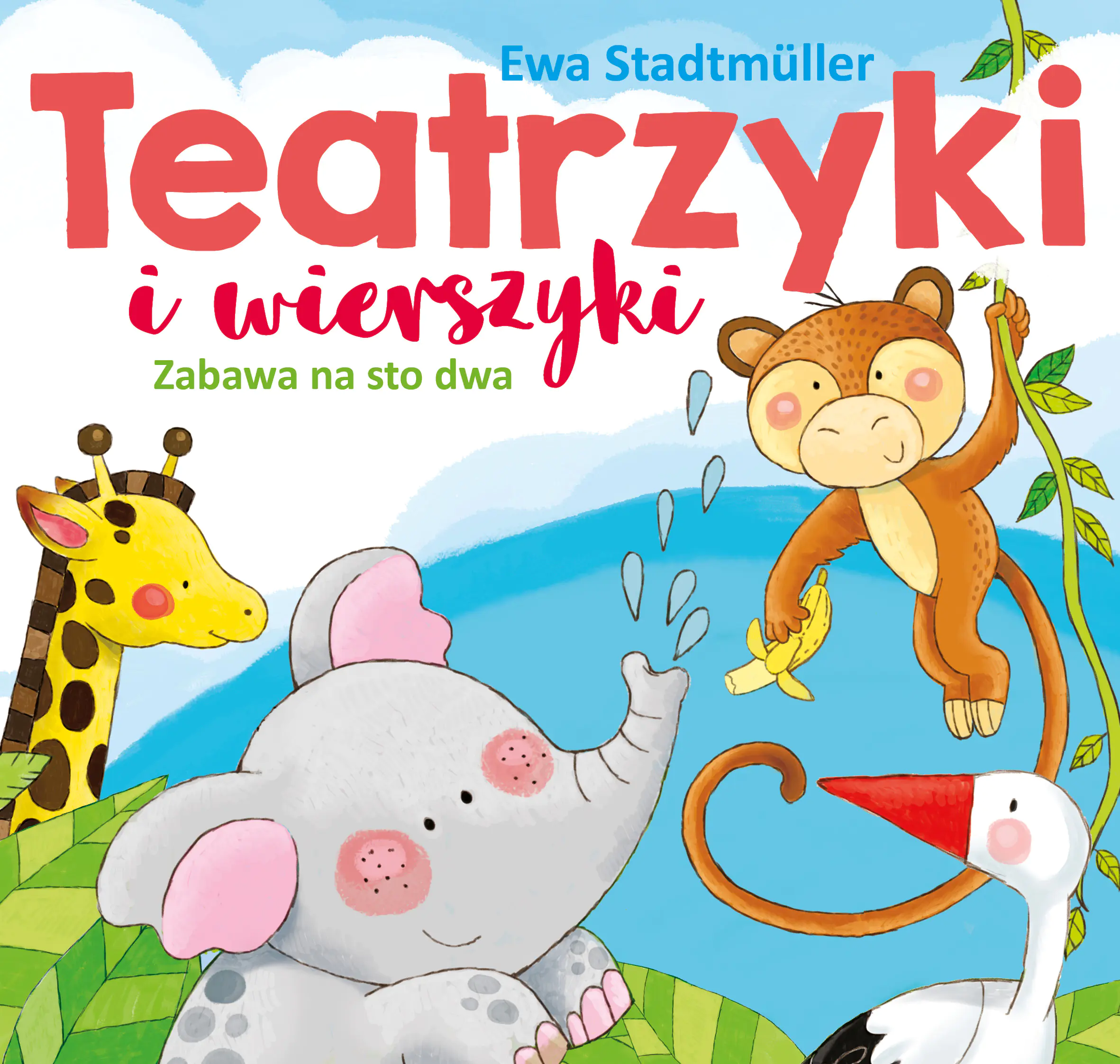 Książka - Teatrzyki i wierszyki. Zabawa na sto dwa