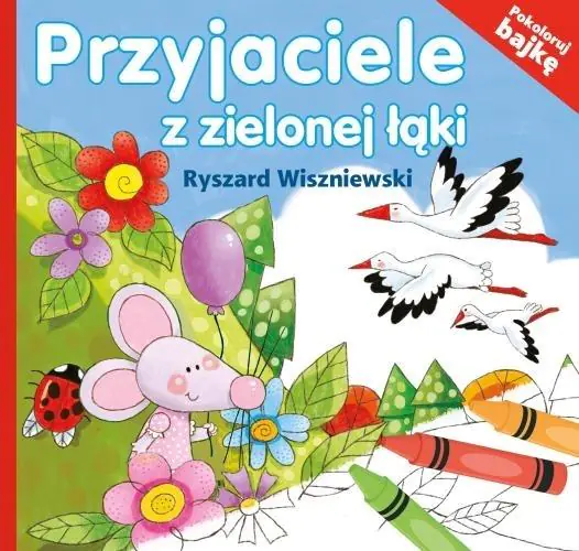 Książka - Przyjaciele z zielonej łąki. Pokoloruj bajkę (dodr. 2018)