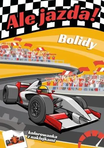 Książka - Bolidy. Ale jazda!