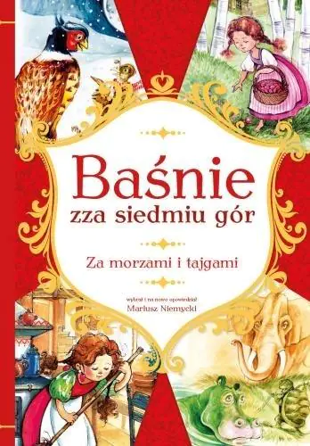 Za morzami i tajgami. Baśnie zza siedmiu gór