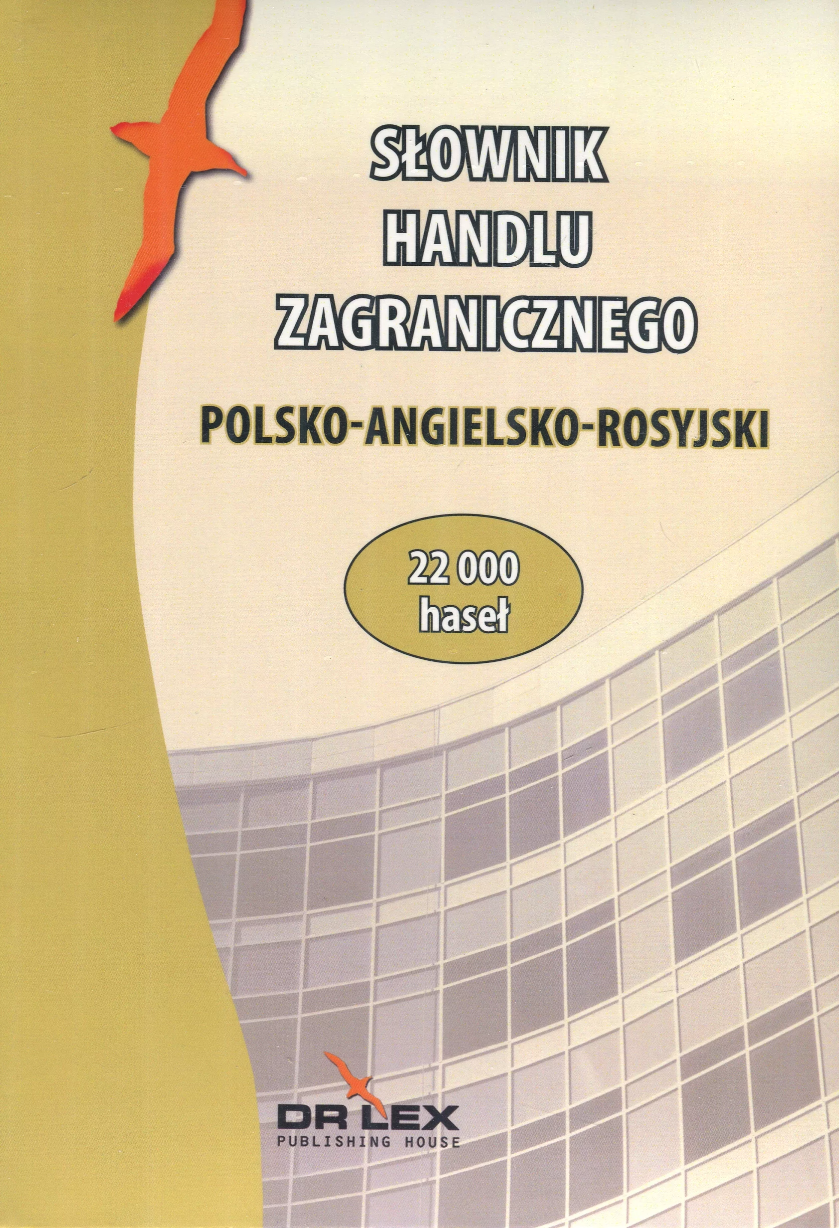 Książka - Polsko-angielsko-rosyjski słownik handlu zagranicznego - Piotr Kapusta 