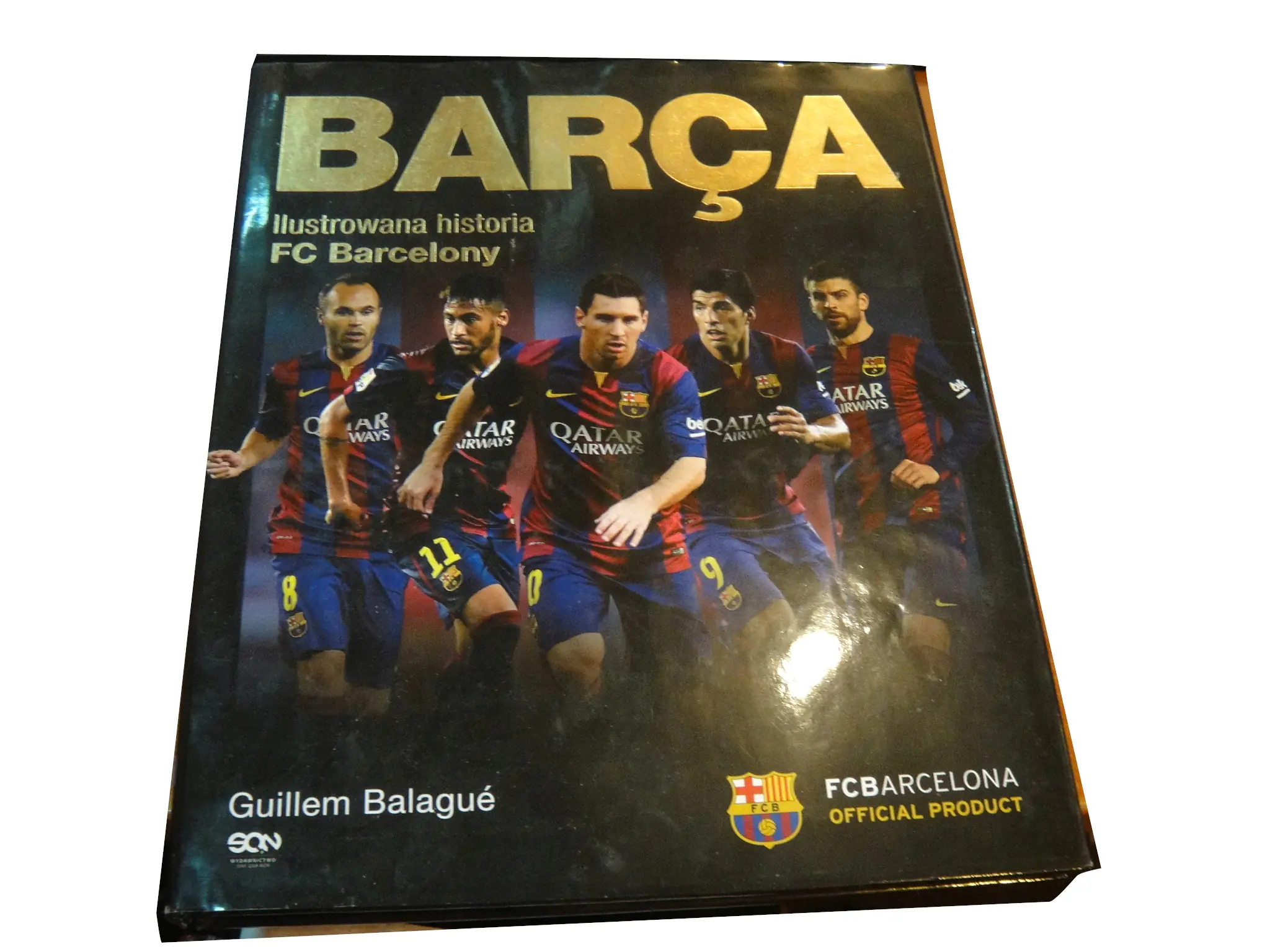 Książka - Barca. Ilustrowana historia FC Barcelony