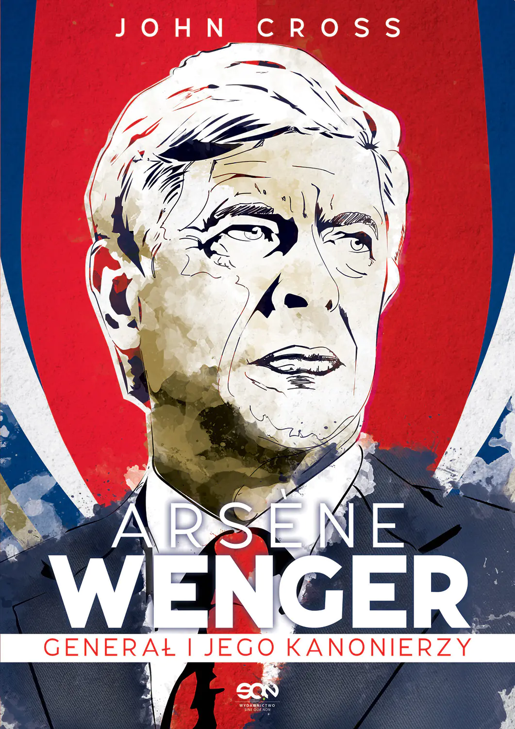 Książka - Arsene Wenger. Generał i jego Kanonierzy