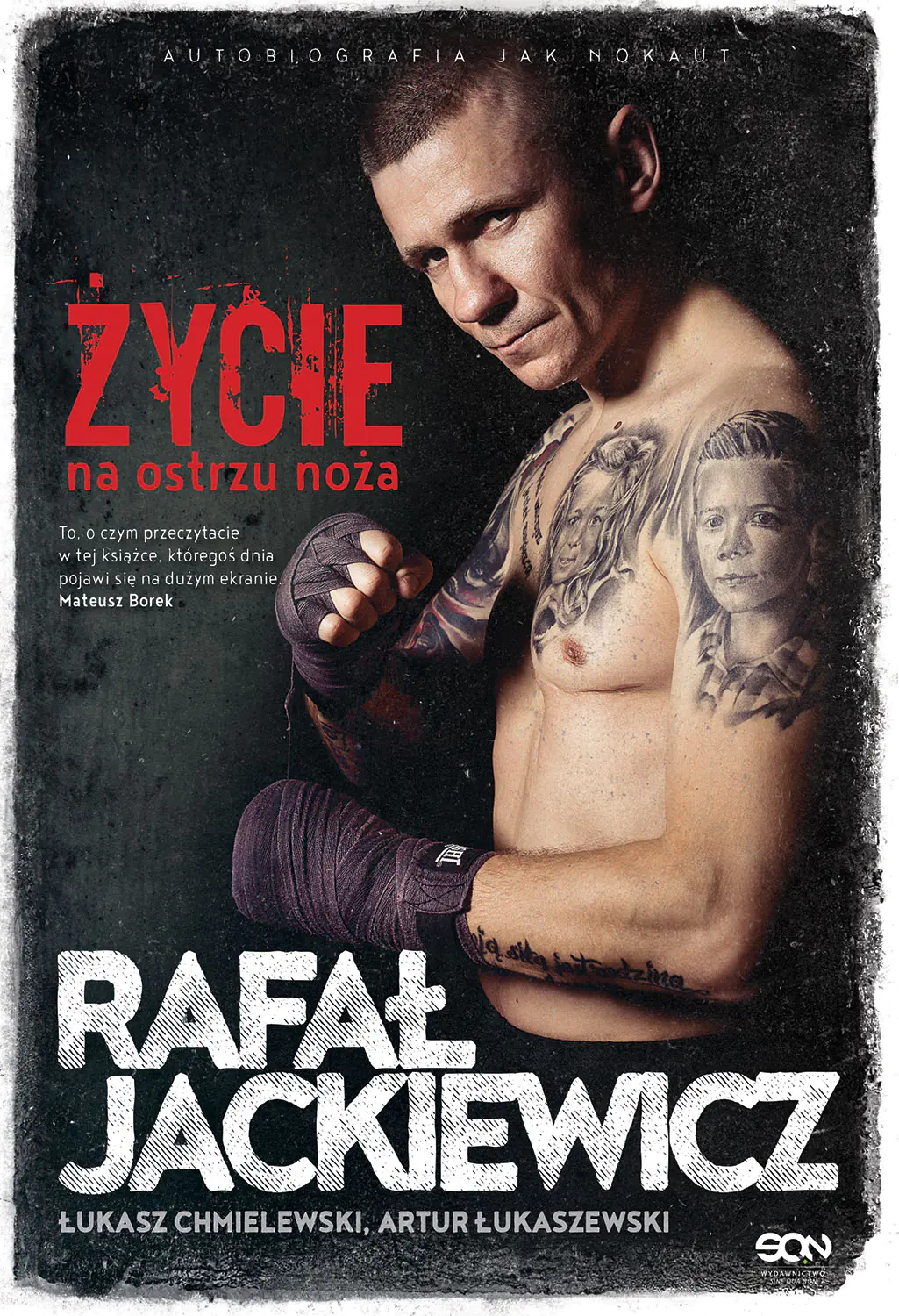 Książka - Rafał Jackiewicz. Życie na ostrzu noża