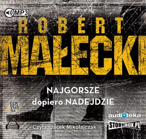 Książka - Najgorsze dopiero nadejdzie