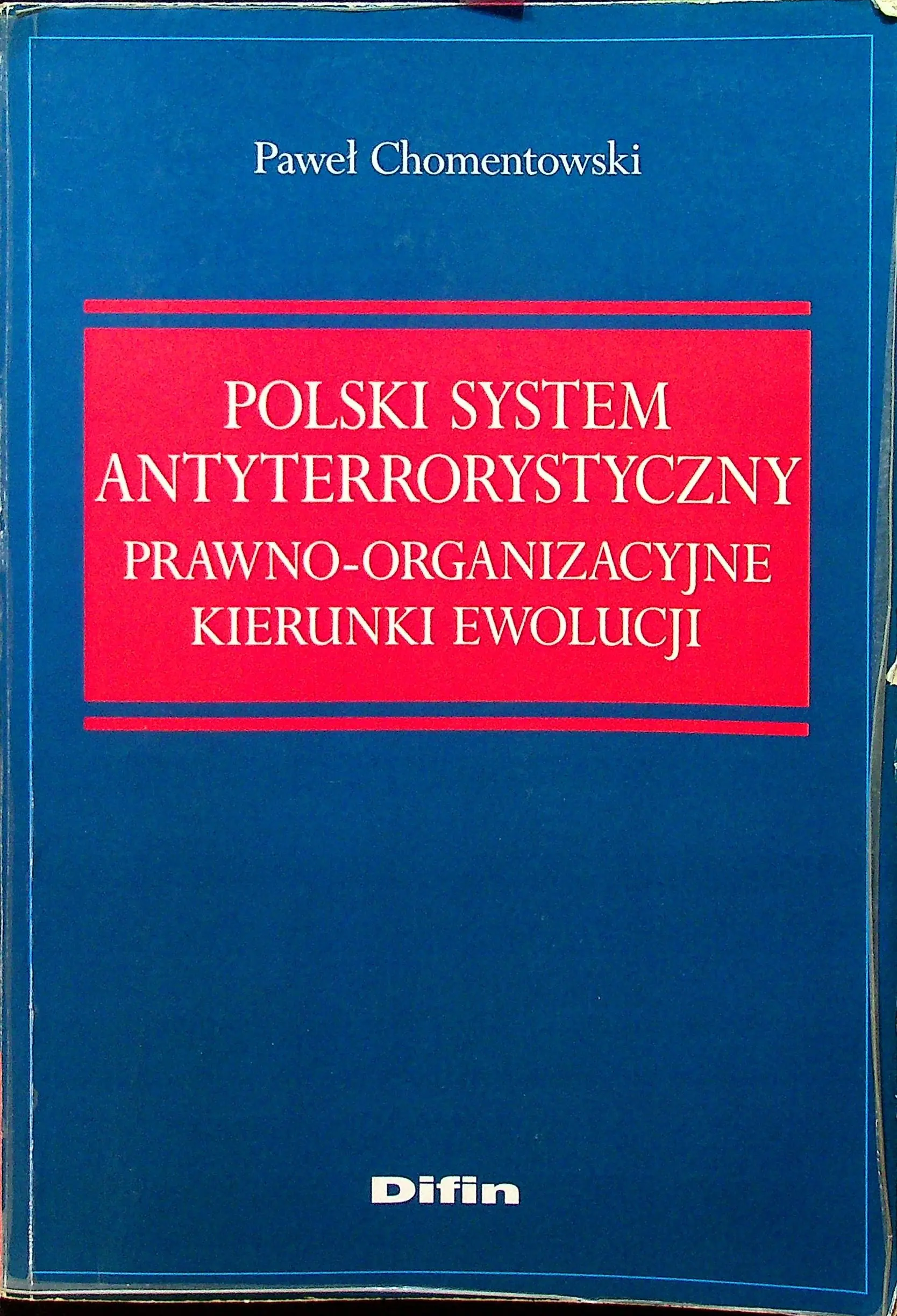 Książka - Polski system antyterrorystyczny