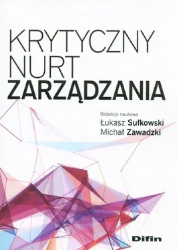 Książka - Krytyczny nurt zarządzania