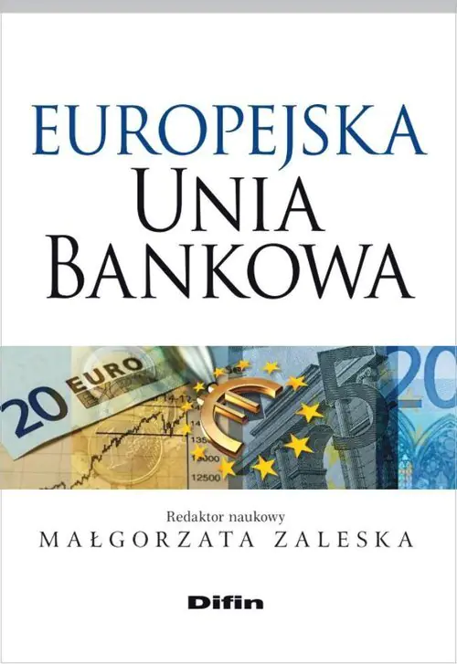 Książka - Europejska unia bankowa