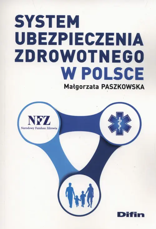 Książka - System ubezpieczenia zdrowotnego w Polsce