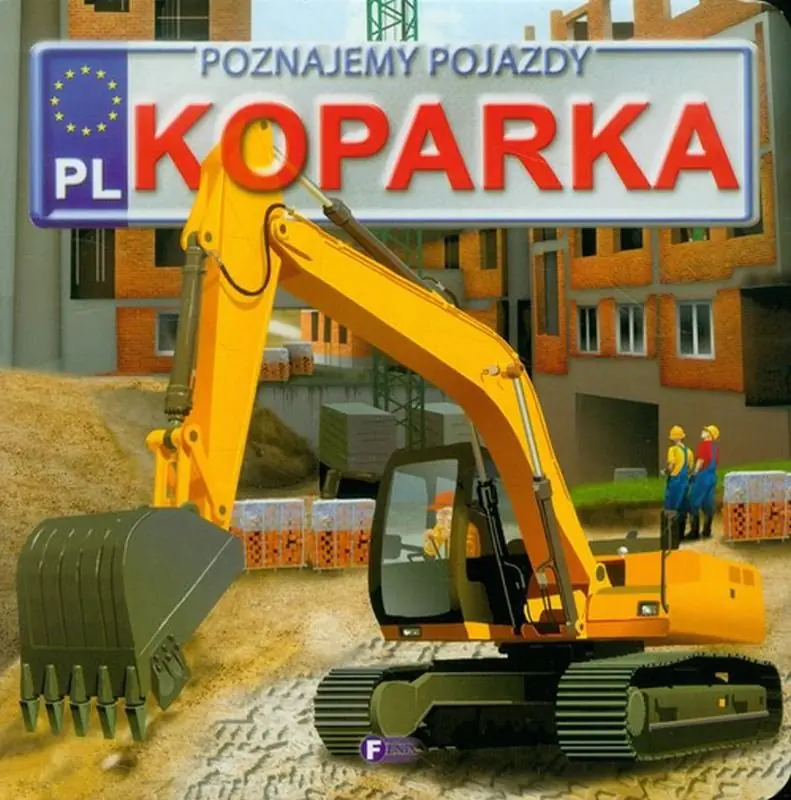 Książka - Poznajemy pojazdy Koparka