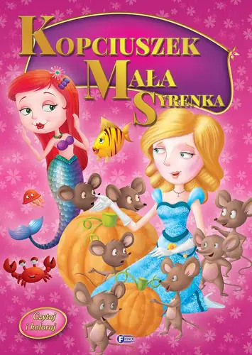 Książka - Kopciuszek. Mała Syrenka